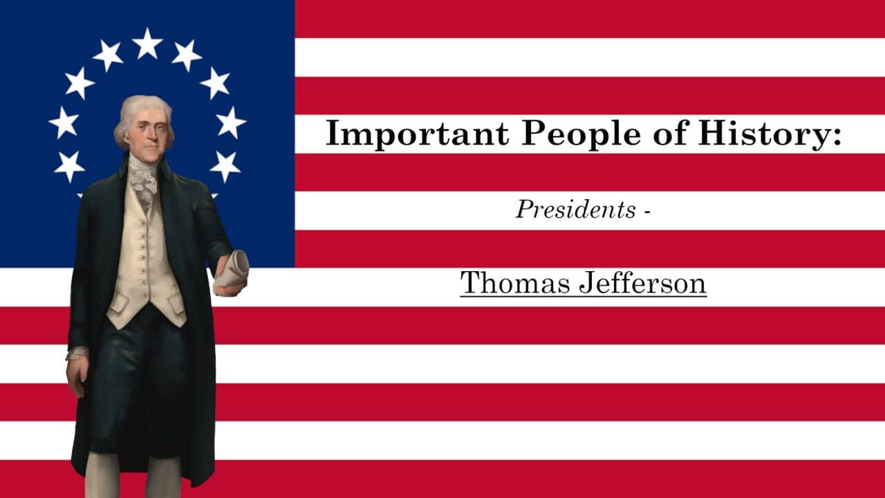 Important People of History: Presidents - Thomas Jefferson key art