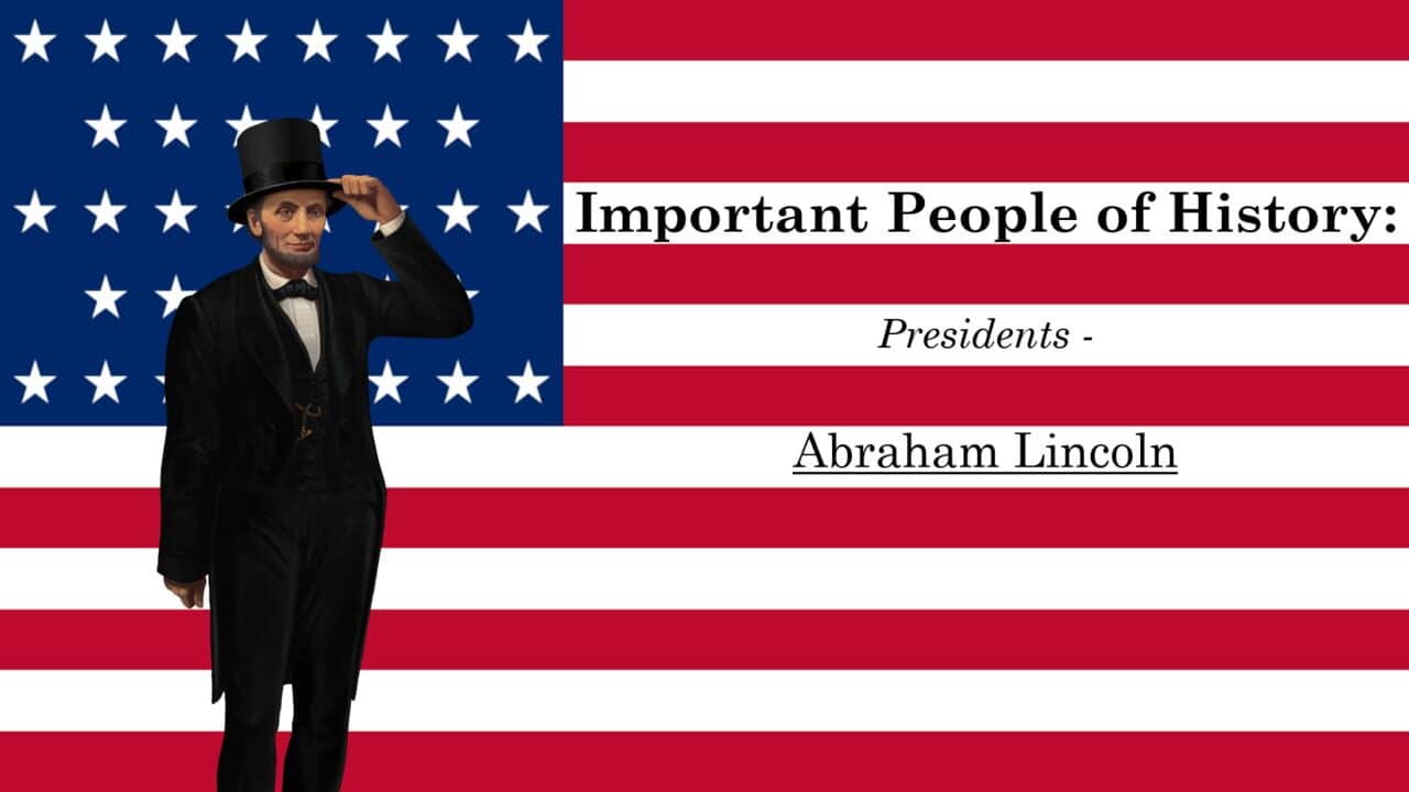 Important People of History: Presidents - Abraham Lincoln key art