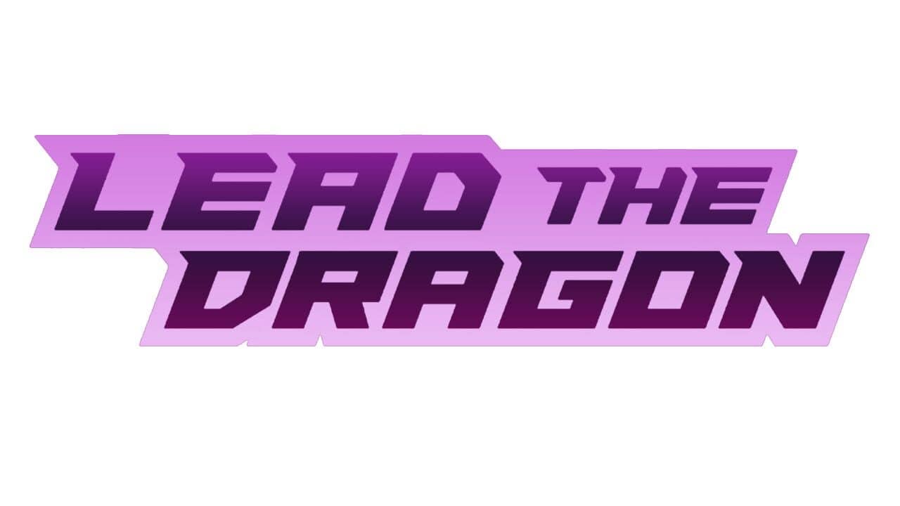 Lead The Dragon key art