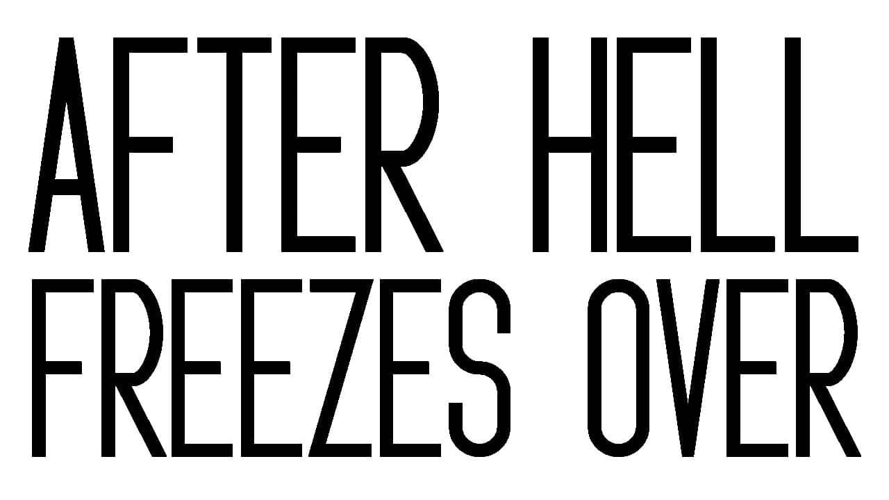 After Hell Freezes Over key art
