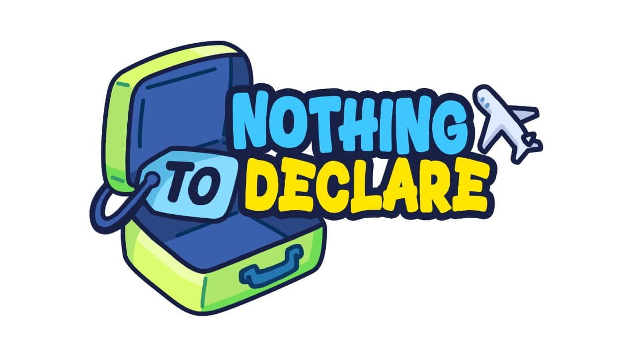 Nothing To Declare key art