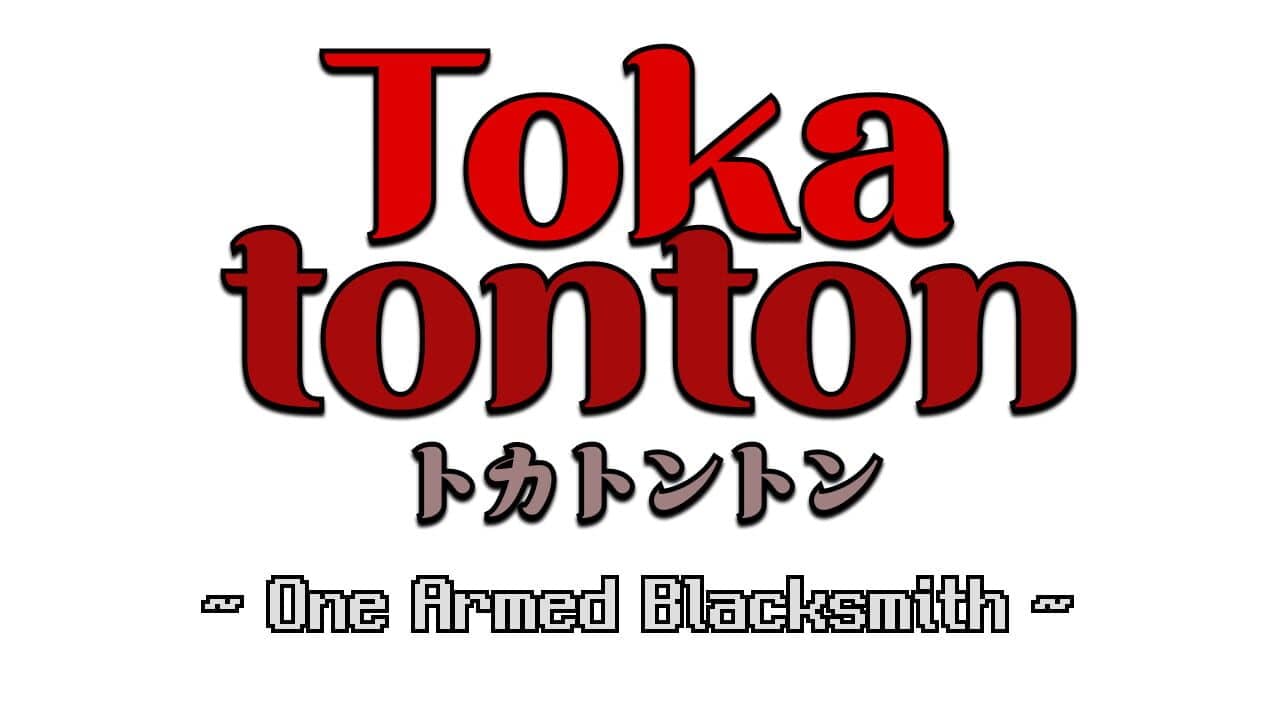 Tokatonton: One-Armed Blacksmith key art