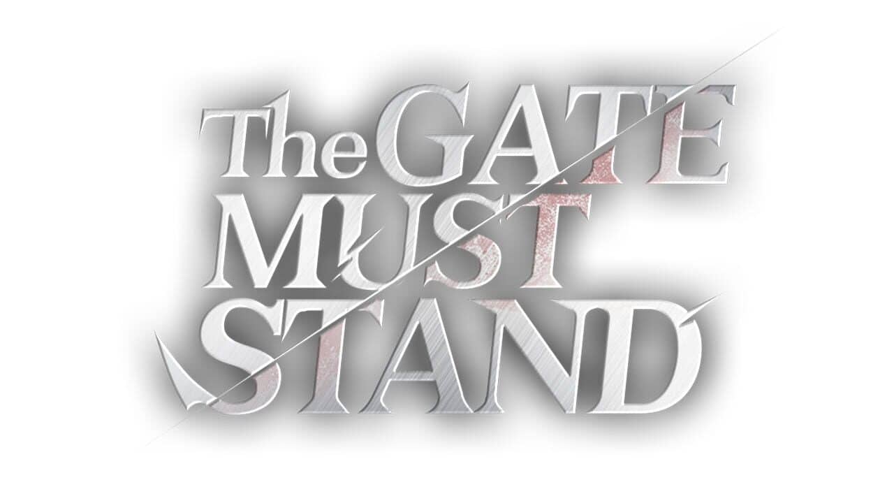 The Gate Must Stand key art