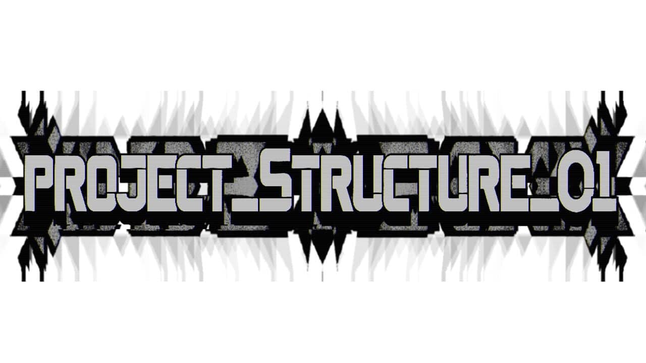 Project_Structure_01 key art