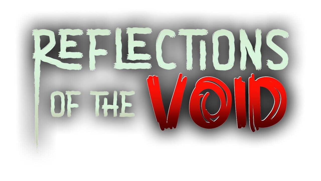 Reflections of the Void key art