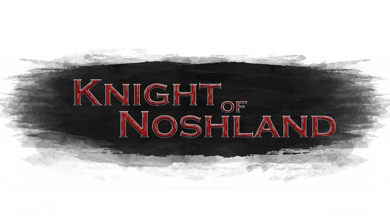 Knight of Noshland key art