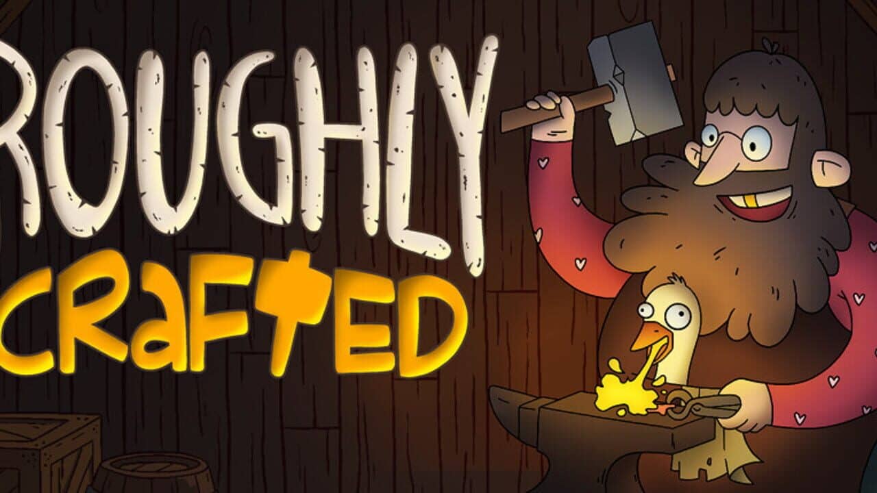 Roughly Crafted key art