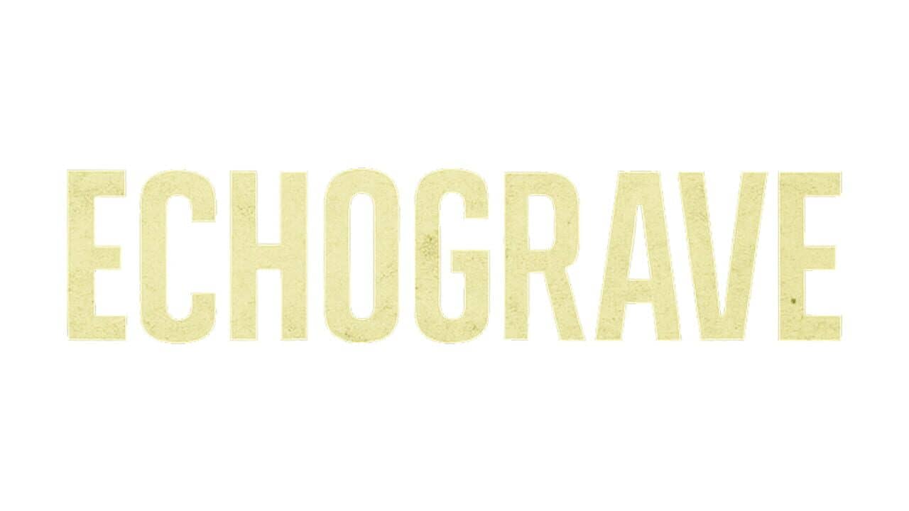 Echograve key art