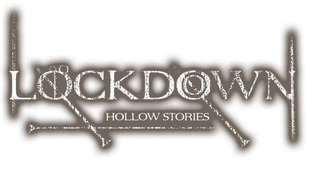 Hollow Stories: Lockdown key art