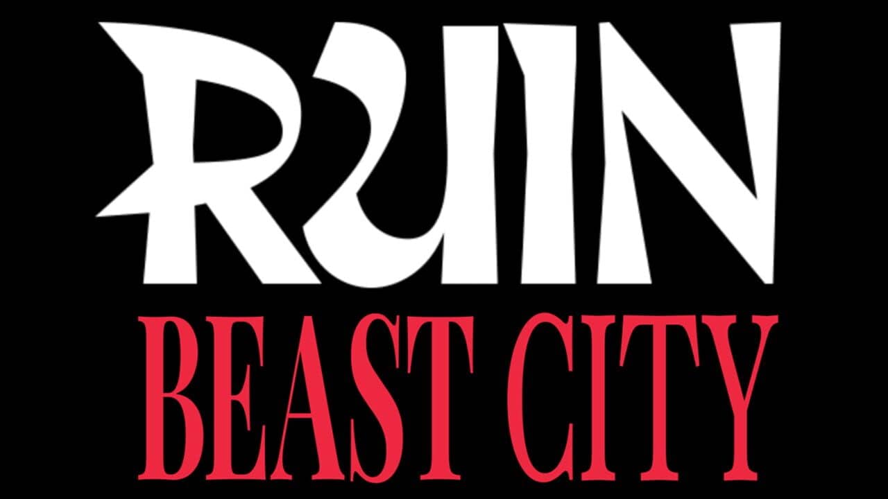 Ruin: Beast City key art