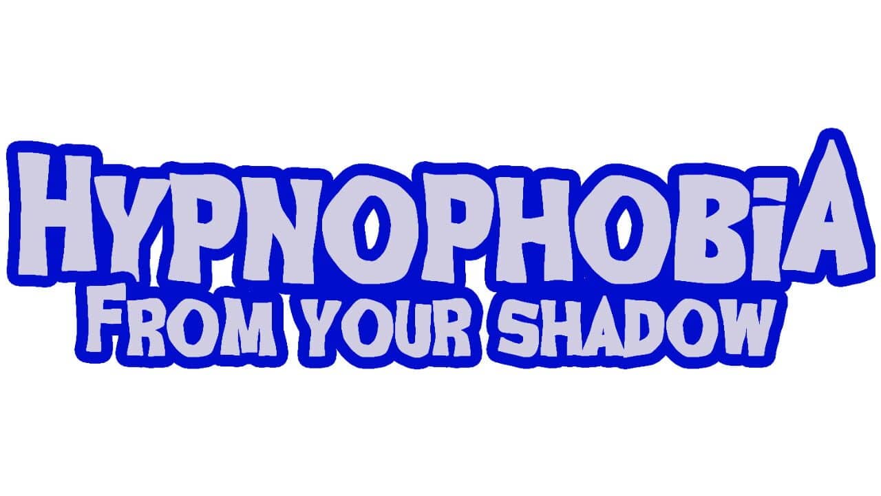 Hypnophobia; From Your Shadow key art